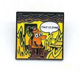 Funny This is Fine Dog on Fire Cartoon Lapel Pin Political Humor