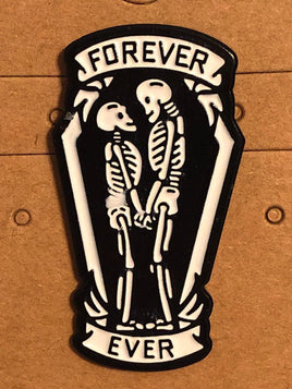 Forever Ever Gothic Love Skeletons Pin