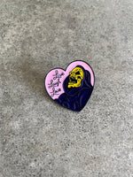 Skeletor Funny Live Laugh Love Heart Lapel Pin He-Man MOTU Parody